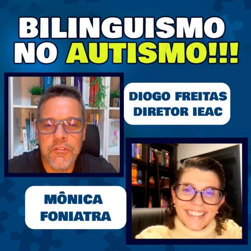 Bilinguismo no autismo!!!