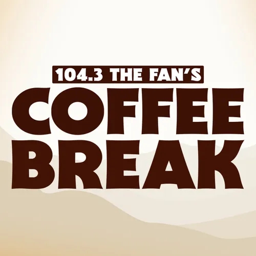 104.3 The Fan's Coffee Break