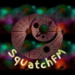 SquatchFM