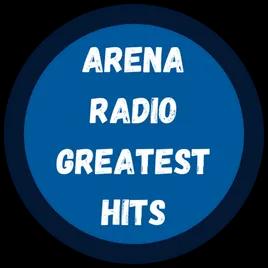ArenaRadio-Greatest-Hits