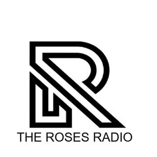 the roses radio