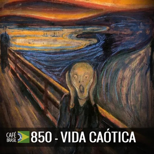 Cafe Brasil 850 - Vida caotica