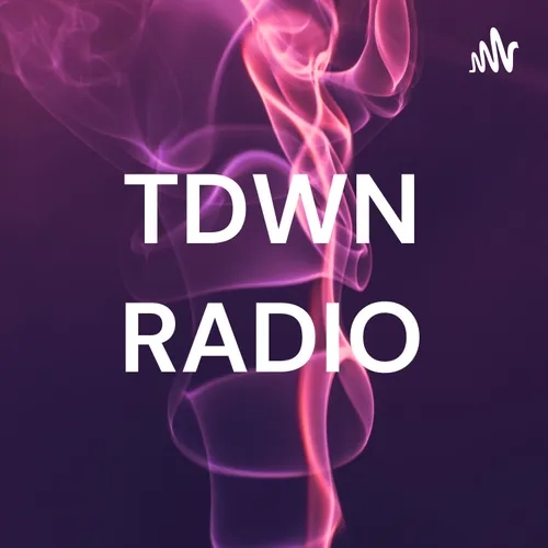 Intro to TDWN RADIO
