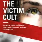 Ep. #193 "Guest Mark Milke, Author of the book "The Victim Cult"