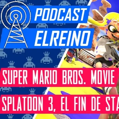 18x01 Super Mario Bros. Movie, el fin de Stadia y Splatoon 3