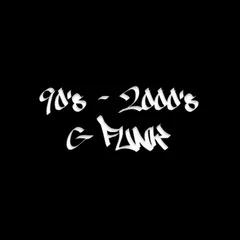 90s - 2000s G Funk