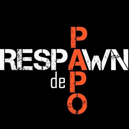 PAPO DE RESPAWN