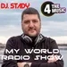 Dj. Stady - 4TM Exclusive - My World Radio Show W14
