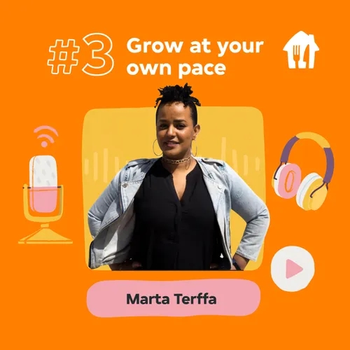 #3 Grow at your own pace. With Marta Terffa, Head of Courier Operations