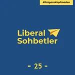 #LiberalSohbetler​​​ (25) I Sezon 2 Bölüm 1 I Liberal Parti, Konuk: Süleyman Halid Soysal