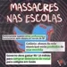 RM #85: Massacres nas Escolas