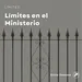 216 - Límites: "Límites en el Ministerio"
