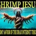 Show sample for 4/19/24: SHRIMP JESUS - SLIMY SAVIOR OF THE DEAD INTERNET THEORY