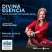 Maria Hurtado - Programa Divina Esencia - Miércoles 24 de Abril