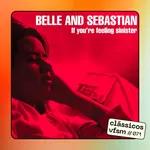 Clássicos VFSM #071 - Belle and Sebastian: "If You're Feeling Sinister"
