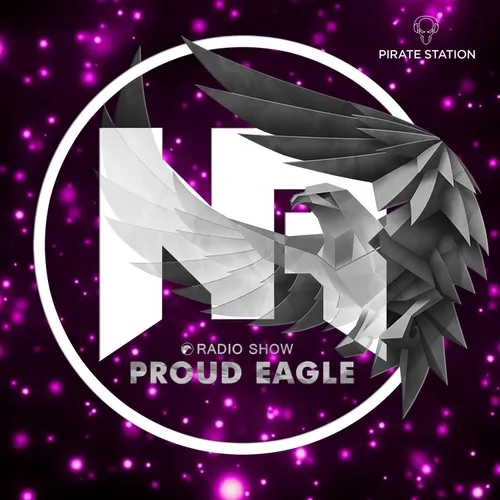 Nelver - Proud Eagle Radio Show #444 [Pirate Station Online] (30-11-2022)