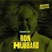 Ep. 109: Ron Hubbard