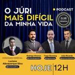 O JÚRI MAIS DIFÍCIL DA MINHA VIDA | PODCAST CLUB CRIMINAL EP. #224