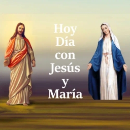 Hoy Día con Jesús y María 