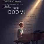 Película: "Tick Tick Boom"/Netflix (El musical dónde actúa Andrew Garfield) Recomendación y análisis