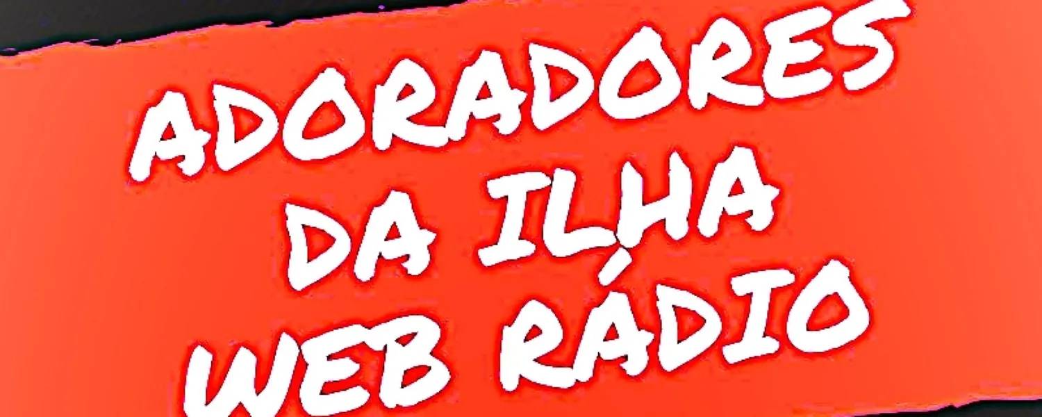 Web Radio Adoradores da Ilha