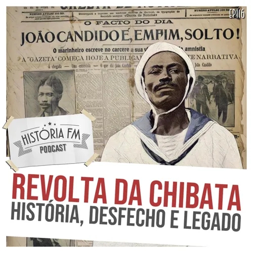 116 Revolta da Chibata: história, desfecho e legado