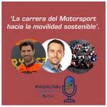 La carrera del Motorsport hacia la movilidad sostenible, con Jaime Alguersuari y Albert Fabrega