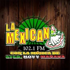 LA MEXICANA 102.1 FM - XHURM