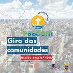 Giro das Comunidades / REGIÃO BRASILANDIA - 09/12/2022