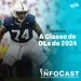 The InfoCast #392: A Classe de OLs do NFL Draft 2024