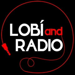Lobi and Radio
