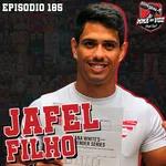 JAFEL FILHO | MMA NA VOZ #185