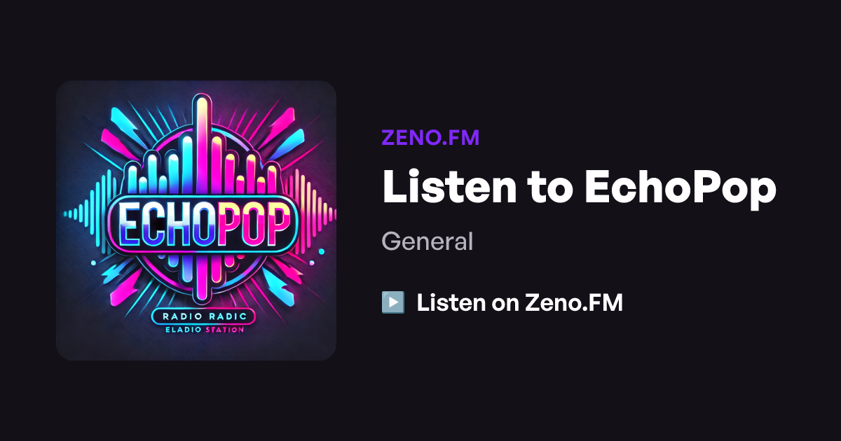 Pte Button Listen to EchoPop | Zeno.FM