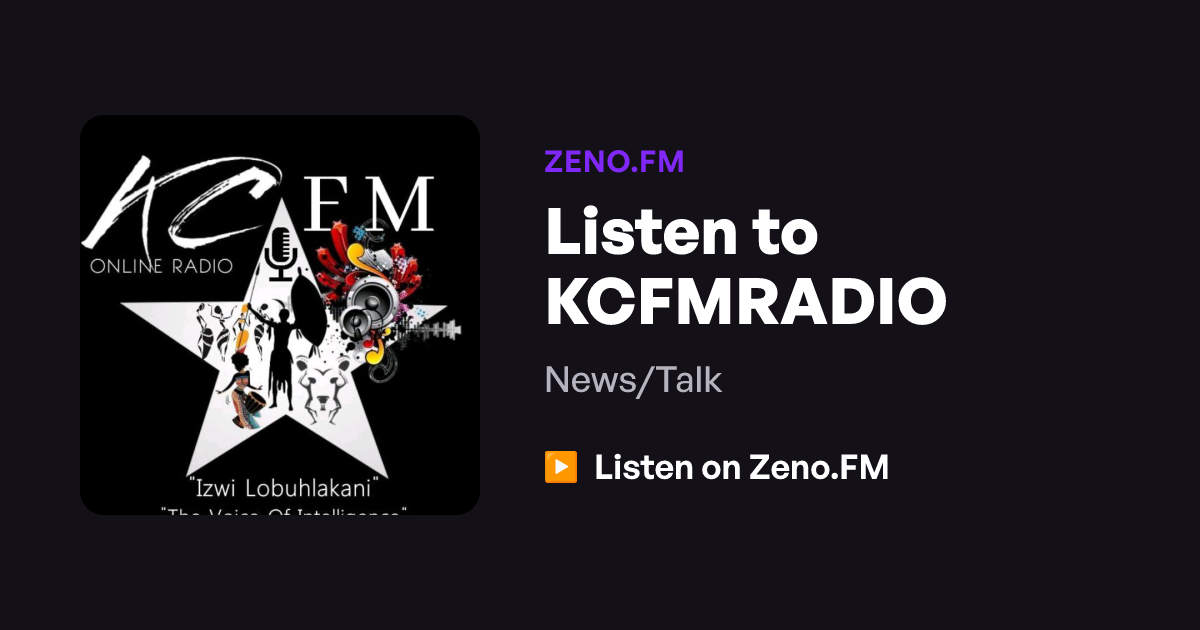 Listen To KCFMRADIO Zeno FM