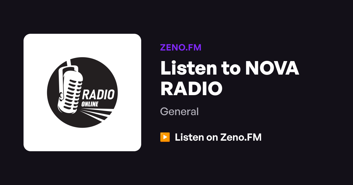 Listen To NOVA RADIO Zeno FM listen-to-nova-radio-zeno-fm