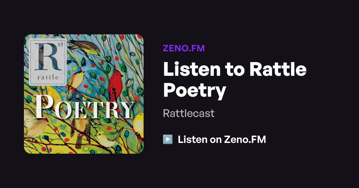 Listen to Rattle Poetry | Zeno.FM