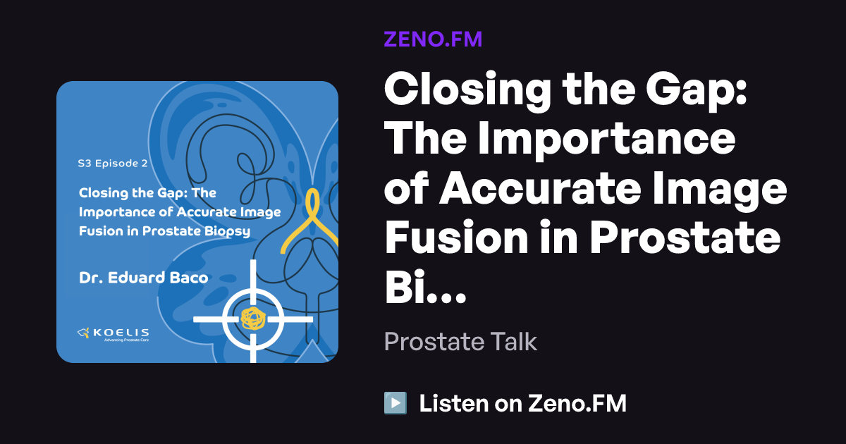 Closing the Gap: The Importance of Accurate Image Fusion in Prostate ...