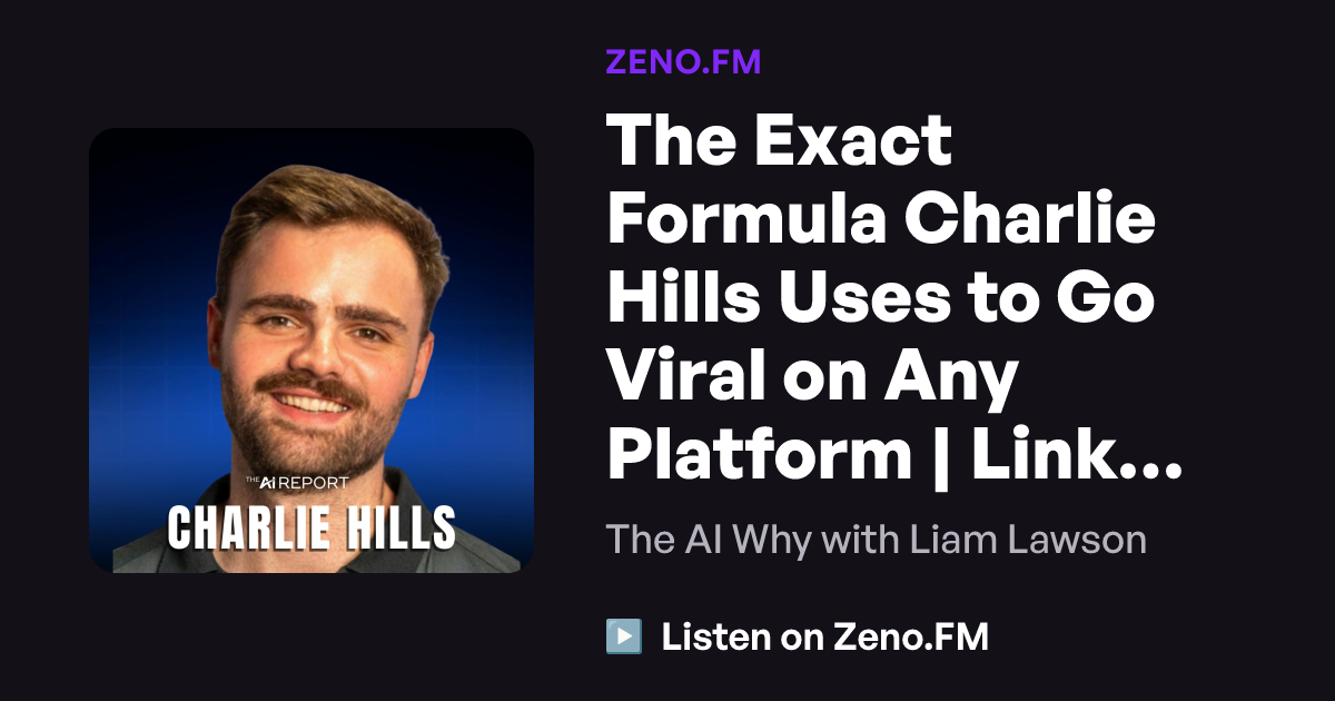 The Exact Formula Charlie Hills Uses to Go Viral on Any Platform ...